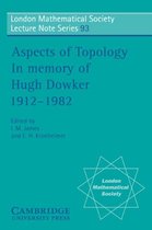 London Mathematical Society Lecture Note SeriesSeries Number 93- Aspects of Topology