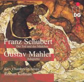 Kiev Chamber Orchestra, Roman Kofman - Schubert: Der Tod Und Das Mädchen/Mahler: Adagietto (CD)