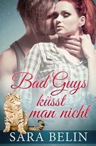 Bad Guys Kuesst Man Nicht