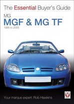 MG MGF & MG TF Essential Buyers Gde