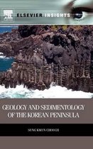 Geology And Sedimentology Of The Korean Peninsula