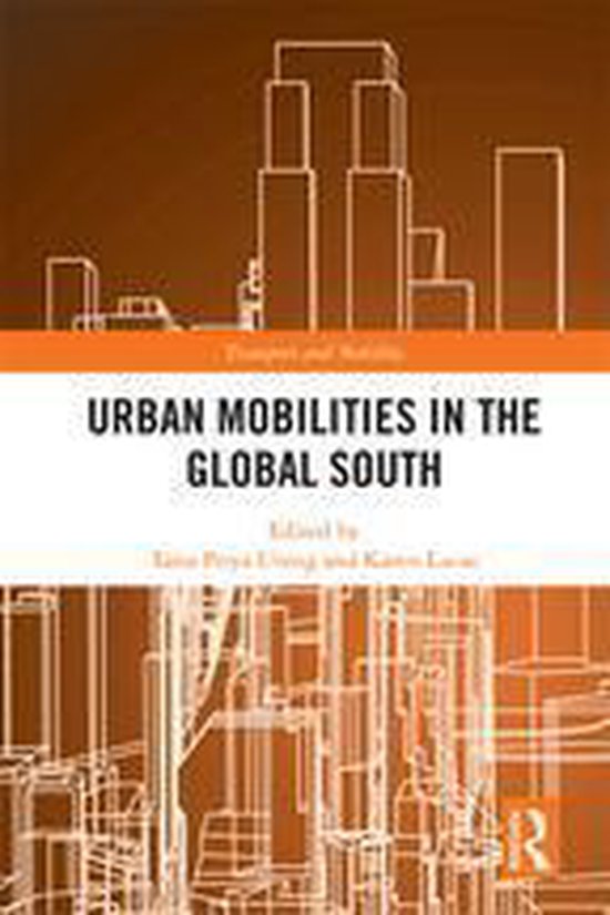 Transport and Mobility - Urban Mobilities in the Global Sout ... - cover