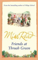 Thrush Green - Friends at Thrush Green