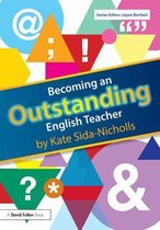 Becoming an Outstanding Teacher - Becoming an Outstanding English Teacher