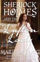 Sherlock Holmes and The Lufton Lady