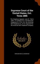 Supreme Court of the United States, Oct. Term 1886