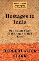 Hostages To India