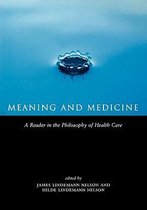 Meaning And Medicine