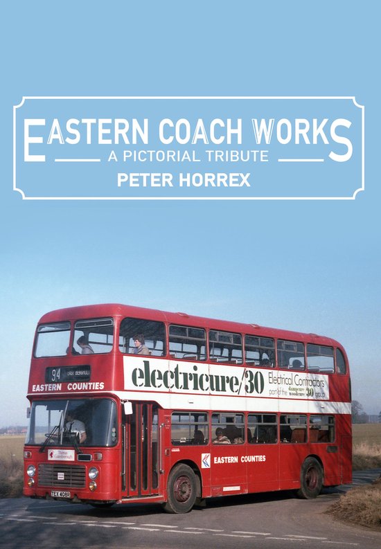 Eastern Coach Works - cover
