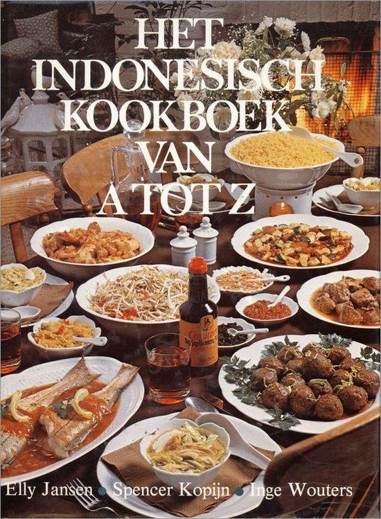 Het Indonesisch Kookboek van A tot Z - Elly Jansen | Tiliboo-afrobeat.com