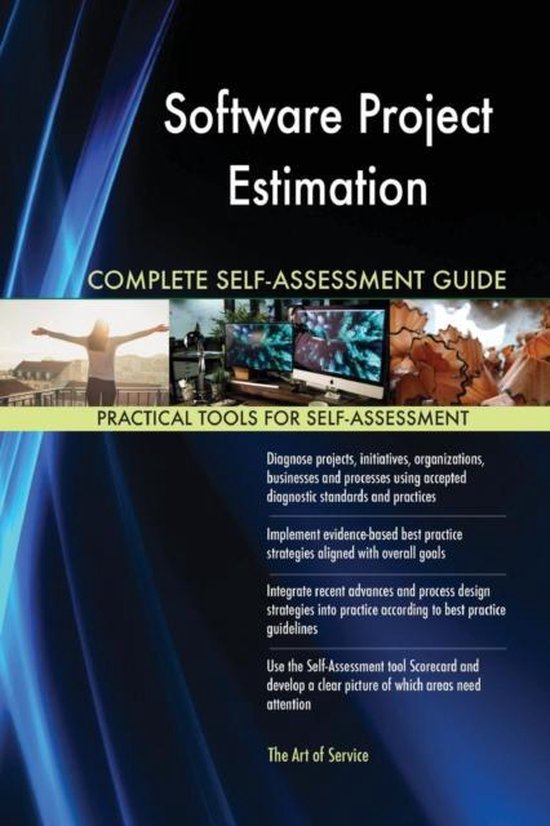 Software Project Estimation Complete Self-Assessment Guide ...