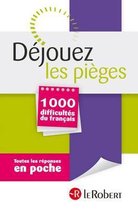 Dejouez Les Pieges - 1000 Difficultes De Francais