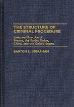 The Structure of Criminal Procedure