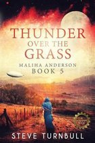 Maliha Anderson- Thunder Over the Grass