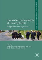 Palgrave Politics of Identity and Citizenship Series - Unequal Accommodation of Minority Rights