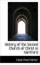 History of the Second Church of Christ in Hartford
