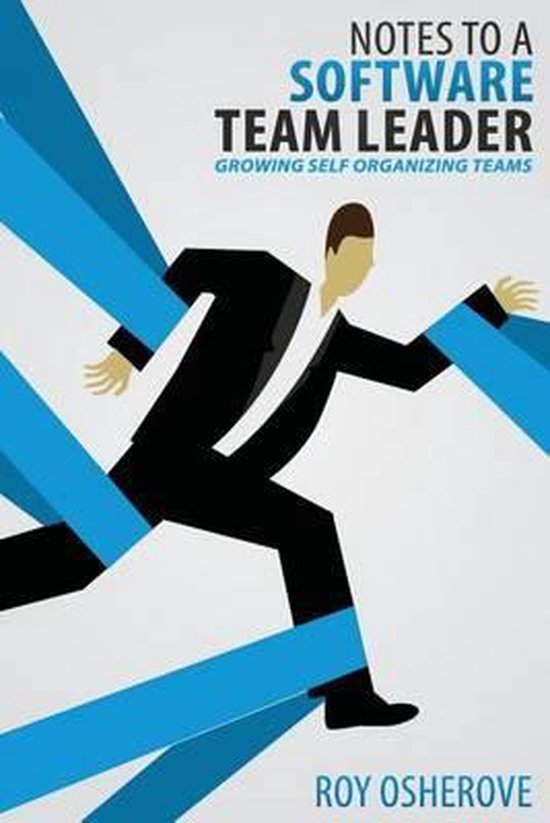 Bol Com Notes To A Software Team Leader Roy Osherove Boeken