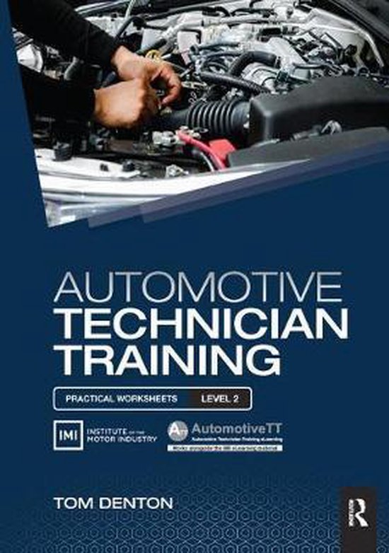 Automotive Technician Training Practical Worksheets Level 2