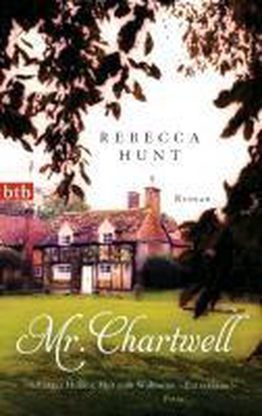 mr-chartwell-rebecca-hunt-9783442746835-boeken-bol