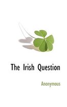 The Irish Question