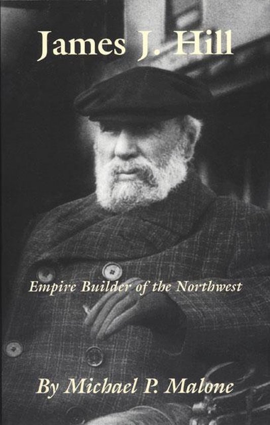 The Oklahoma Western Biographies - James J. Hill - cover