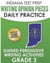 Indiana Test Prep Writing Opinion Pieces Daily Practice Grade 3