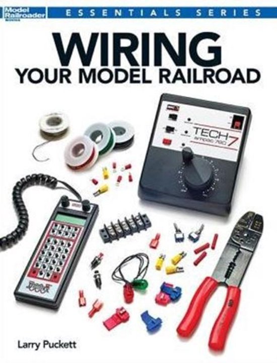 Wiring Your Model Railroad - cover