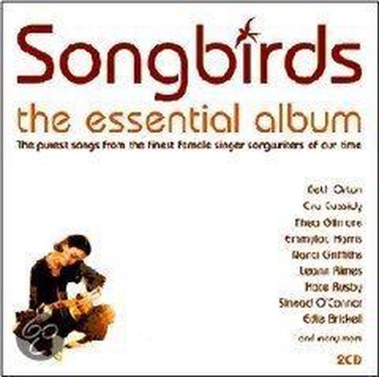 Songbirds: The Essential Album