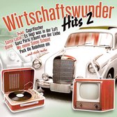 Wirtschaftswunder-Hits 2