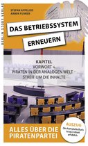 Das Betriebssystem erneuern - Alles über die Piratenpartei, Auszug des kompletten Titels