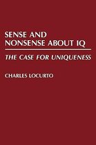 Sense and Nonsense about IQ