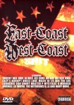 East Coast-West Coast: Shit