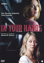 Speelfilm - In Your Hands