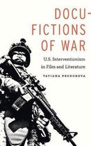 Docu-Fictions of War