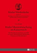 Kieler Werkstuecke 48 - Kieler Meeresforschung im Kaiserreich
