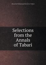 Selections from the Annals of Tabari