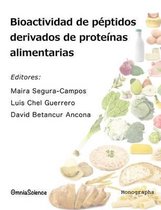 Bioactividad de P ptidos Derivados de Prote nas Alimentarias