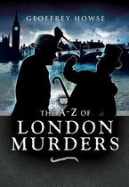 A-z of London Murders
