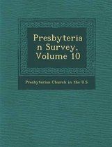 Presbyterian Survey, Volume 10