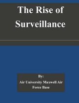 The Rise of Surveillance