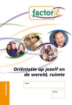 Factor-E Orientatie op jezelf en de wereld ruimte Training
