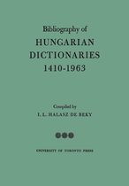 Heritage - Bibliography of Hungarian Dictionaries, 1410-1963
