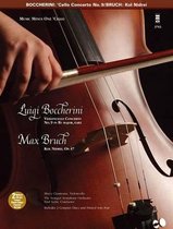 Boccherini - Violoncello Concerto No. 9 in B-Flat Major, G482 & Bruch - Kol Nidrei, Op. 47