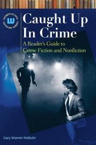 Omslag Caught Up In Crime