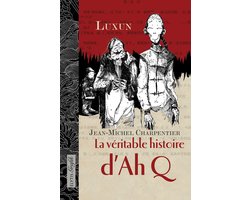 La véritable histoire d'AhQ