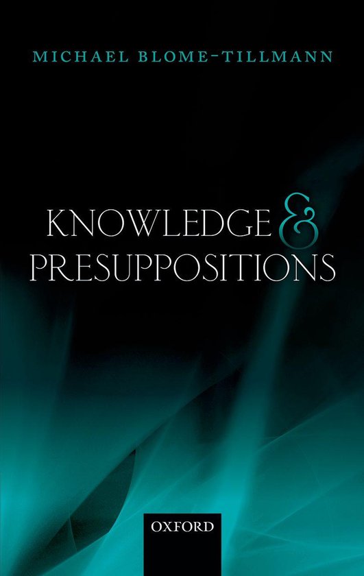 Knowledge and Presuppositions