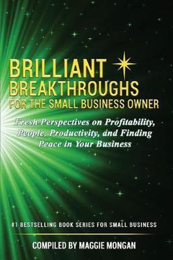 Brilliant Breakthroughs- Brilliant Breakthroughs for the Sma ... - cover