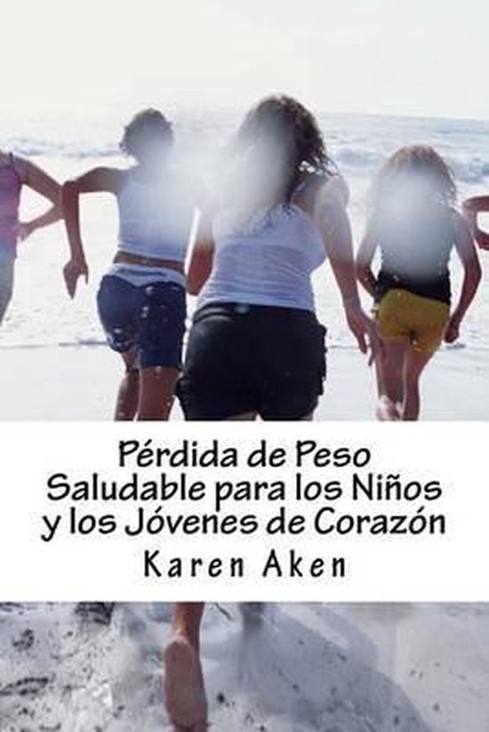 Perdida de peso saludable para los ninos y los jovenes de co ... - cover