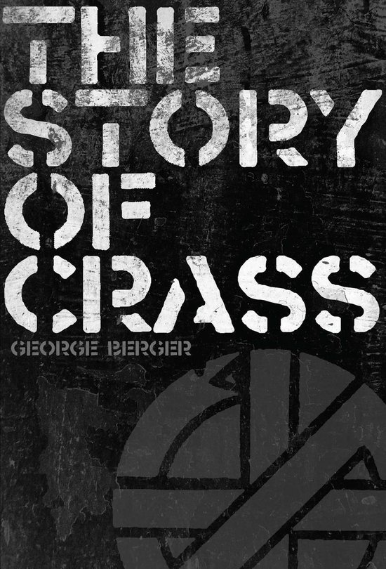 The Story of Crass - cover