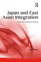 Rethinking Asia and International Relations - Japan and East Asian Integration